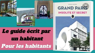 guide Grand Paris insolite et secret