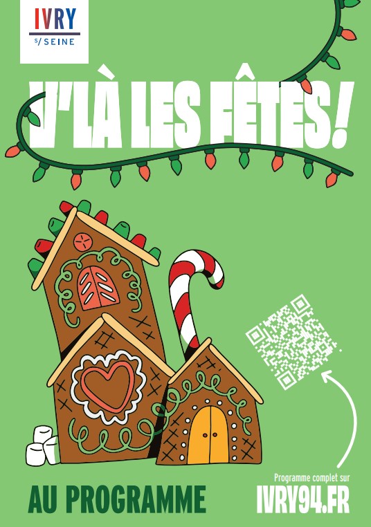 V’la les Fêtes ! Marchés de Noël à Ivry
