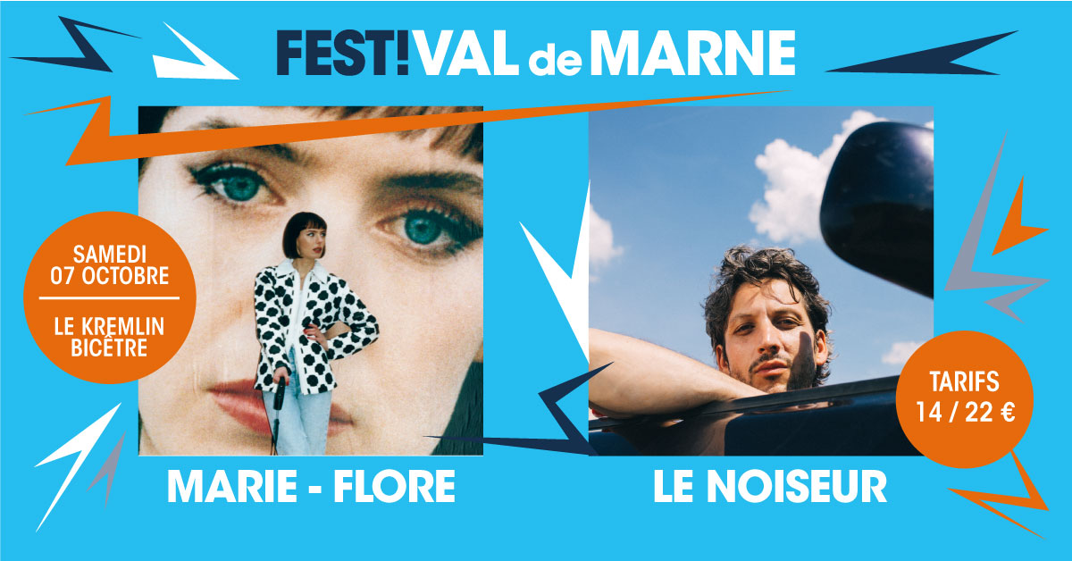 Marie-Flore / Le Noiseur au FestiVal de Marne - 0
