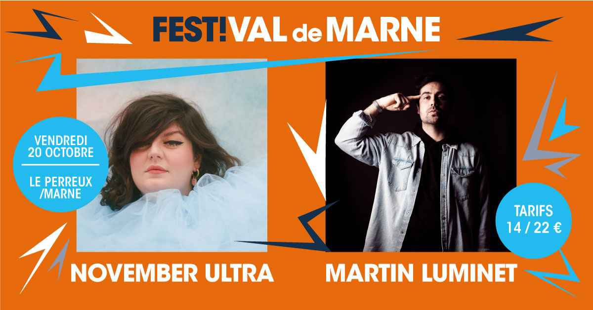 November Ultra / Martin Luminet au Festi’Val de Marne - 0