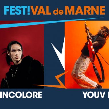 Youv Dee / Nuit Incolore / Timea au FestiVal de Marne