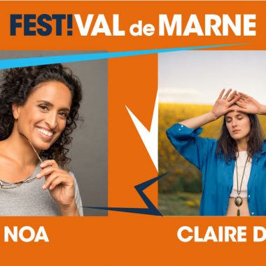 Noa + Claire Days au FestiVal de Marne