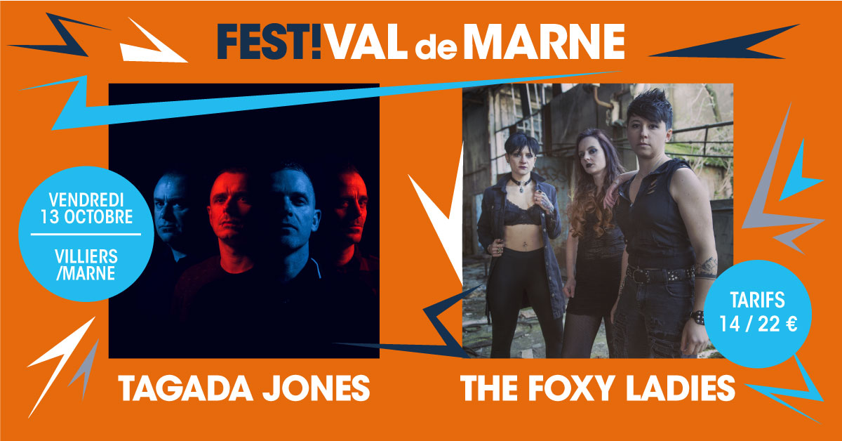 Tagada Jones +The Foxy Ladies au FestiVal de Marne - 0