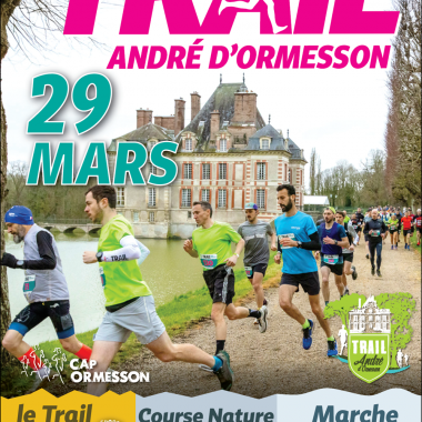 Trail Patrimonial – Course au Chateau d&rsquo;Ormesson