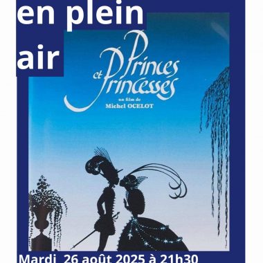 Cinéma en plein air, Princes et Princesses