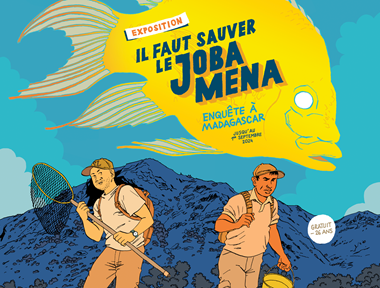 Exposition à l’Aquarium du Palais : Il faut sauver le Joba Mena, enquête à Madagascar