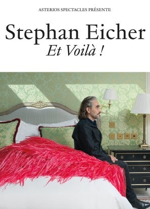 STEPHAN EICHER  – Et Voilà ! Chapitre 2 - 0