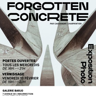 Exposition FORGOTTEN CONCRETE de la photographe Cassandre Charpentier
