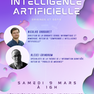 Intelligence Artificielle : rencontre avec Alexeï Grinbaum et Nicolas Sabouret