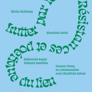 Lutter par le soin : Résistances et poétique du lien