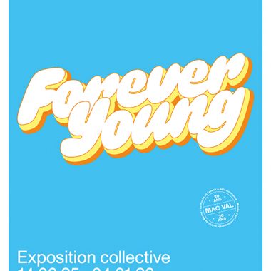 Exposition « Forever Young »  au MAC VAL