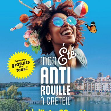 ANTIROUILLE – UN ETE A CRETEIL
