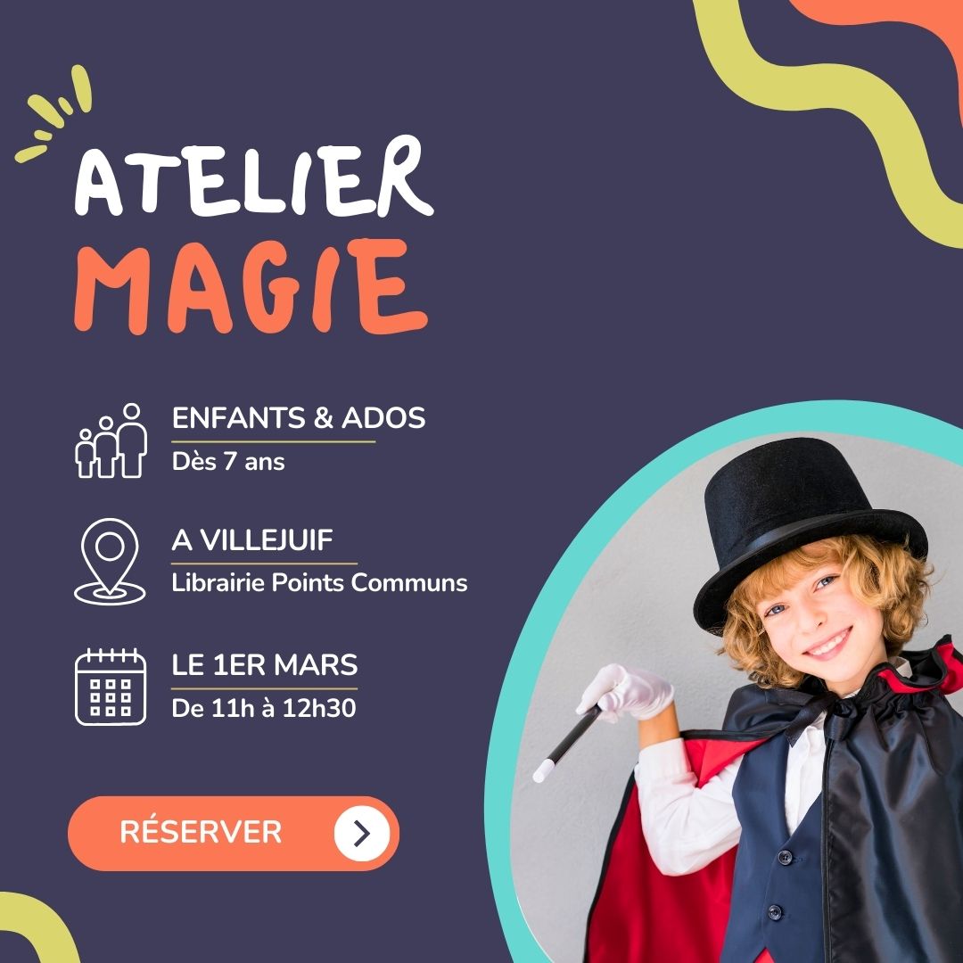 Atelier magie – Villejuif