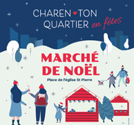 Charenton en fêtes :  Illuminations et Marché de Noël