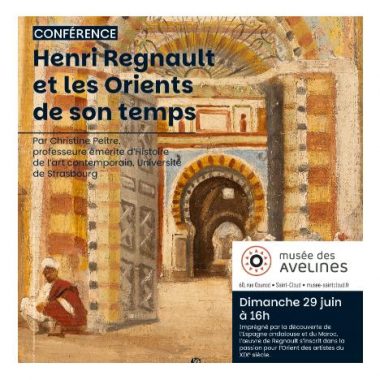 Conférence « Henri Regnault et les Orients  de son temps » au musée des Avelines