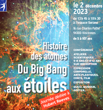 Fête le Savoir – Histoire des atomes , du big and aux étoiles