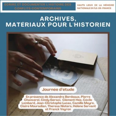 Journée d&rsquo;étude : « Archives, matériaux pour l’historien »