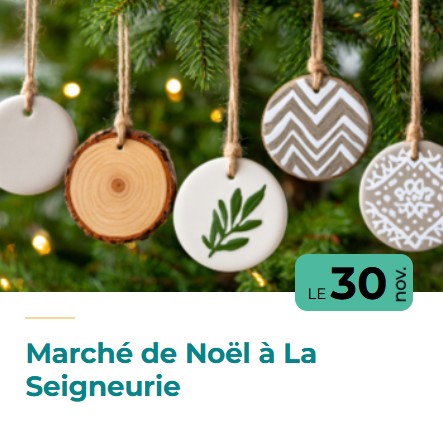 Marché de Noël de la Seigneurie