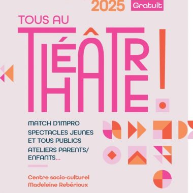 Tous au Théâtre à Créteil