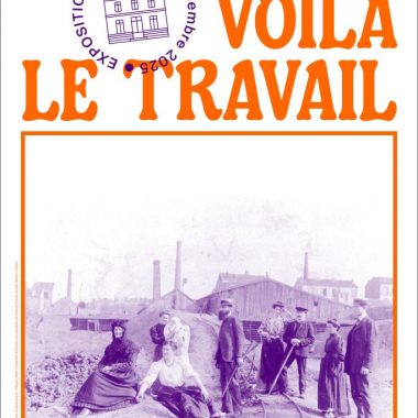 Exposition Et voilà le Travail à la Maison de Banlieue et de l’Architecture
