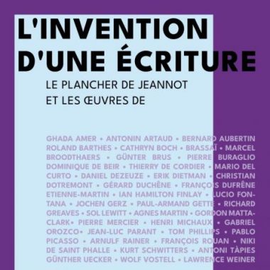 Exposition  » l’invention d’une écriture. La Plancher de Jeannot et les oeuvres de […] – Journées du Patrimoine